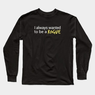 Character class: Rogue Long Sleeve T-Shirt